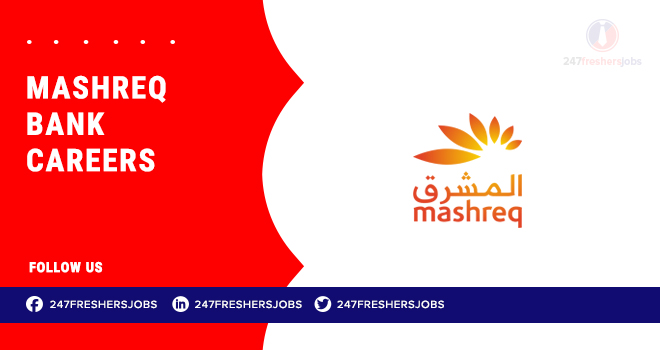 Mashreq Bank Careers | Roles in UAE's Financial Industry Mashreq Bank Careers | Roles in UAE's Financial Industry