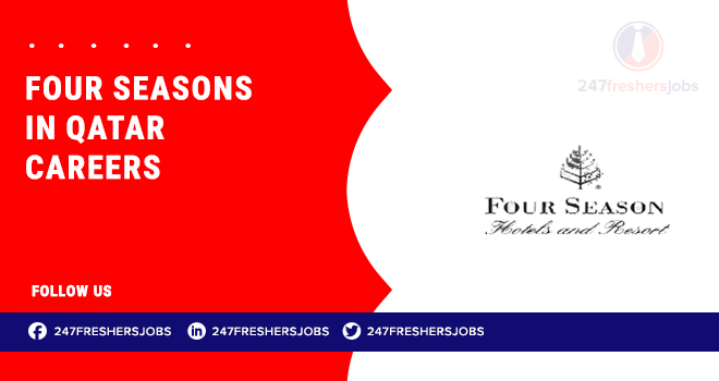 Four Seasons Careers in Qatar: Hospitality and Luxury Hotel Job Opportunities Four Seasons Careers in Qatar: Hospitality and Luxury Hotel Job Opportunities