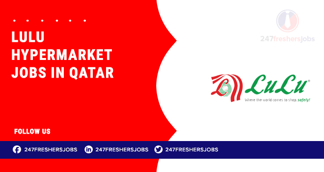 Lulu Hypermarket Jobs Qatar | Hiring Across Store Divisions Lulu Hypermarket Jobs Qatar | Hiring Across Store Divisions