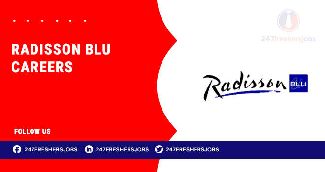 Radisson Blu Careers: Hospitality and Guest Services Opportunities Radisson Blu Careers: Hospitality and Guest Services Opportunities