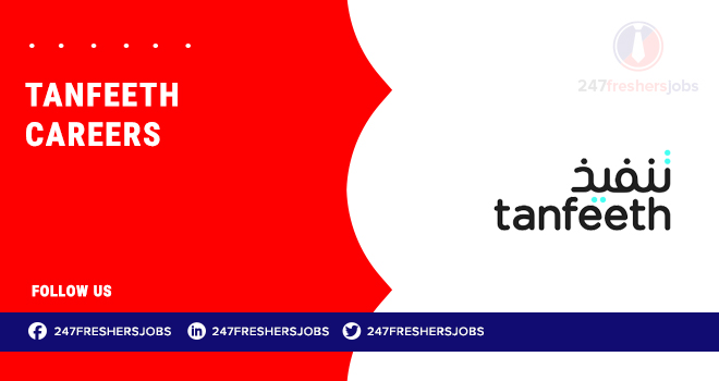 Tanfeeth Careers | Openings in Operations & Customer Service Tanfeeth Careers | Openings in Operations & Customer Service